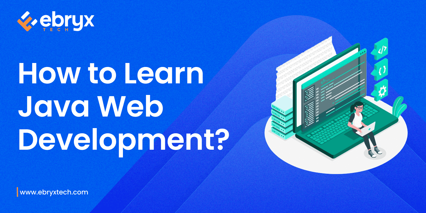 How to Learn Java Web Development?