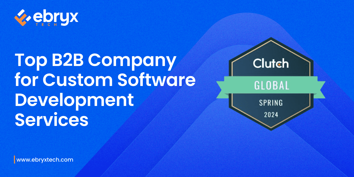 Top B2B Company for Custom Software Development Services